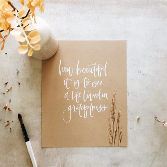 How Beautiful is a Life of Gratefulness - Coley Kuyper Art