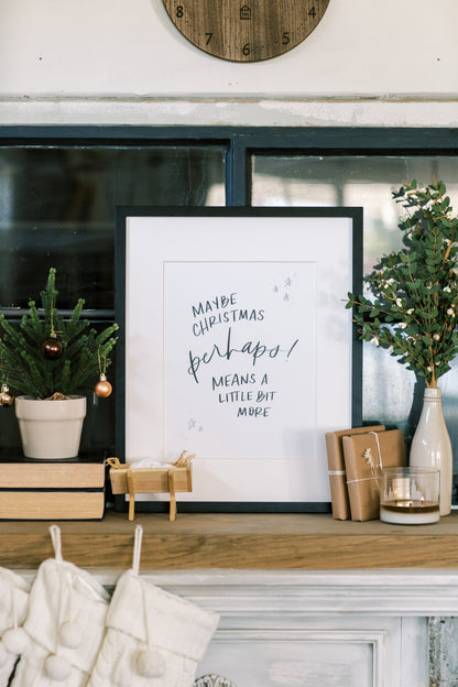 Maybe Christmas Perhaps - Coley Kuyper Art
